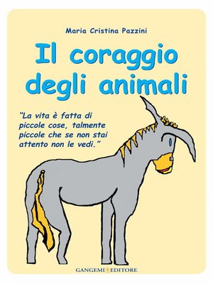 cover image of Il coraggio degli animali